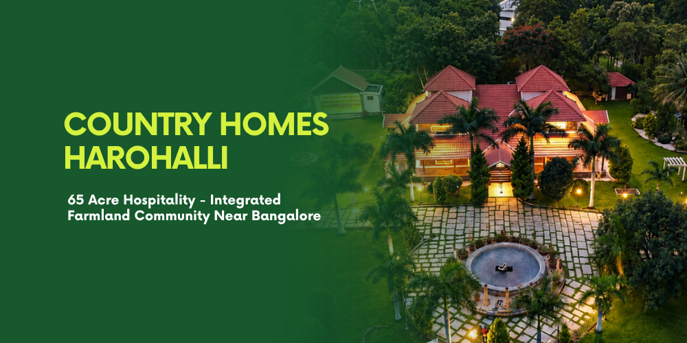 Country Homes Harohalli: A Forest-Side Farmland Retreat Near Bangalore